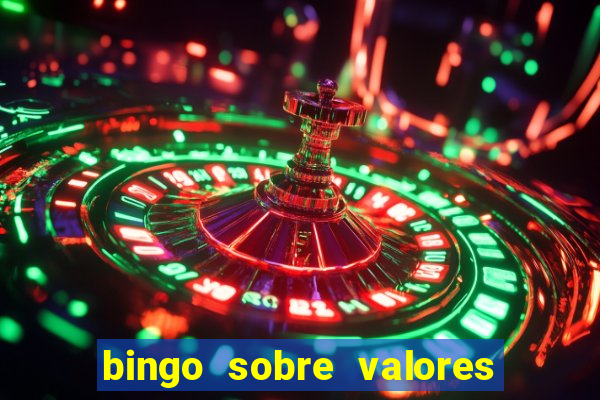 bingo sobre valores para imprimir